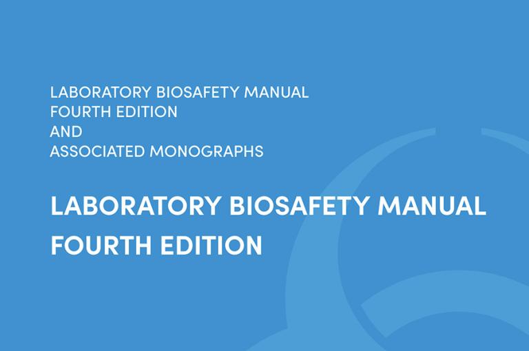 WHO – Laboratory biosafety manual